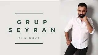 GRUP SEYRAN - BUK BUYA (DEKA MÜZİK)