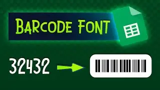 How to Create a Barcode in Google Sheets