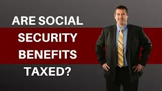 Social Security Benefits Taxed