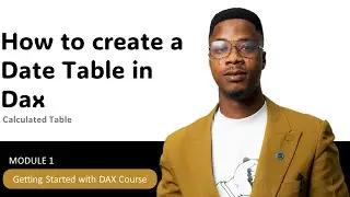 How to create a Date Table in Dax