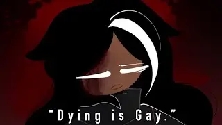 Remember son…Dying is gay.