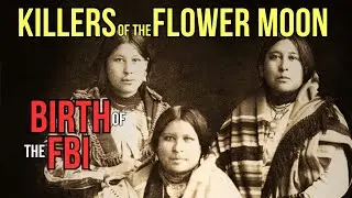 KILLERS OF THE FLOWER MOON: The Osage Murders and the Birth of the FBI