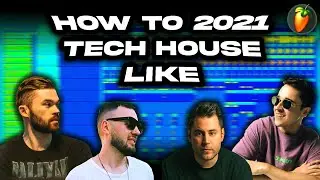 HOW TO: TECH HOUSE IN 2021 (FREE FLP)🔥