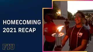 FIU Homecoming 2021 Recap
