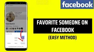 How To Favorite Someone On Facebook