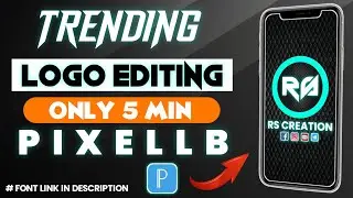 New Trending Full Screen Logo || Instagram Trending Full Screen Logo In Pixellab || RS Logo editing