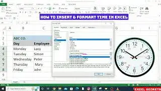 How to Insert  and Format Time in Excel Correctly