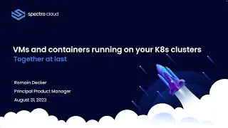 Webinar | Together at last: VMs and containers running on your K8s clusters