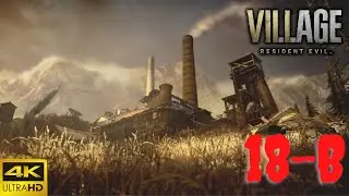 Resident Evil Village (Resident Evil 8) Heisenberg's Factory - Part 1B