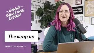 Lessons and insights from season 3 of Inside Marketing Design
