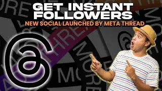 How to Get Instant Followers on Threads that New Lunched by Meta | Instagram Threads