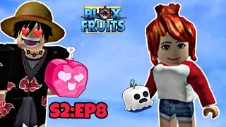 HELPING MY FEMALE FRIEND IN BLOX FRUIT!🔥 | ROBLOX:- BLOX FRUIT SEASON 2 EPISODE 8