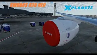 X-Plane 12.05b2 X-WORKS A330-900 NEO Real Flight