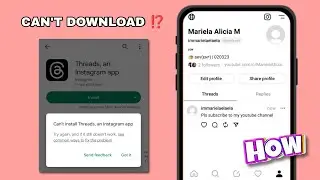 CAN'T DOWNLOAD THE THREADS APP? (TRY THIS!)