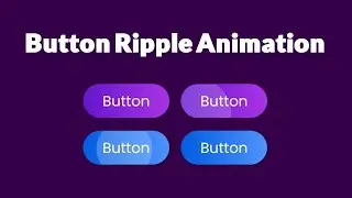 Button Ripple Effect on Click Using CSS3 & Vanilla Javascript