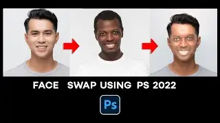 Face Swap | Change face in PhotoShop 2022