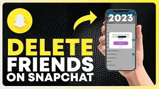How to Delete Friends on snapchat 2024 - Remove Snapchat Friends