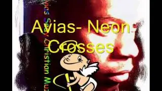Avias Seay- Neon Crosses