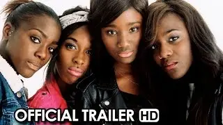 Girlhood Official Trailer (2015) HD