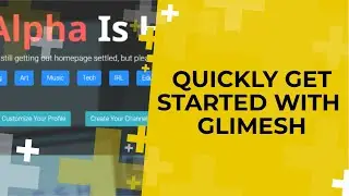 Quickly Get Started With Glimesh