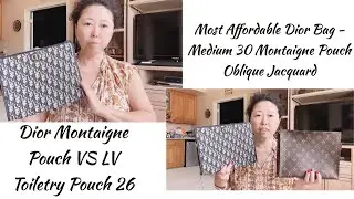 Dior 30 MONTAIGNE POUCH UNBOXING | Comparison to LV Poche Toilette