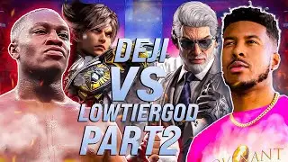 Deji vs LowTierGod Part 2 (Tekken 8)