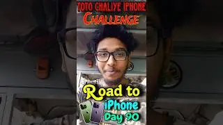 Toto Chaliye iPhone With Roddur Roy Day 90 Bengali Buying Challenge #viral #vlog #motivation #ev