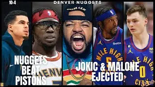 Nuggets Beat Pistons | Jokic & Malone Ejected | KCP, Braun and Reggie Shine