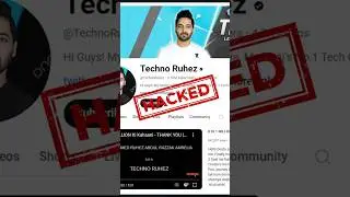 TechnoRuhez YouTube Channel HACKED! 😱 Here's What Happened!