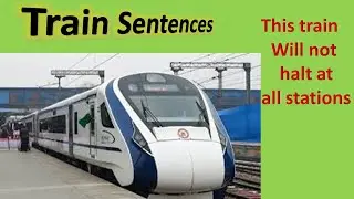 Train related English sentences|Using 'travel' words in English
