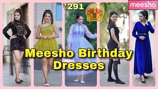 Birthday/Party Dresses from MEESHO 😱😍 | Honest Review