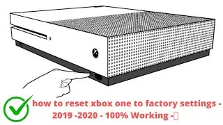 how to reset xbox one to factory settings - 2019 -2020 - 100% Working -👍