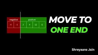 Move all negative numbers to beginning and positive numbers to end | Arrays | Love Babbar DSA Sheet