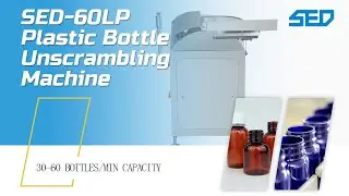 Automatic Bottle Unscrambler Demonstration: Make Your Production More Efficient! (SED PHARMA)