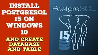PostgreSQL Installation | How To Install PostgreSQL 15 On Windows 10 @RockingSupport