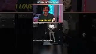 Met a new friend in Pubg, he is no gay