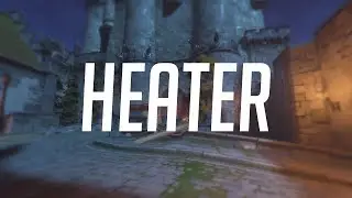 Heater - Overwatch Montage Edit