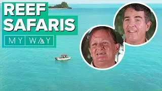 Great Barrier Reef Safaris | My Way