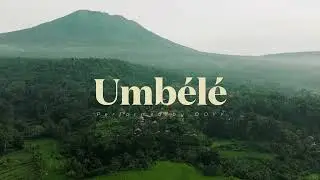Umbélé - OOYY ft. Ebo Krdum (PERFORMED BY OOYY)