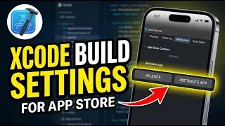How to update iOS build settings in Xcode for App Store - Beginner Guide