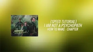 I am not a psychopath [SPEED TUTORIAL]