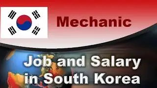 Mechanic Salary in South Korea - Jobs and Wages in South Korea