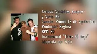 Santaflow - Promo 18 de septiembre [Instrumental]