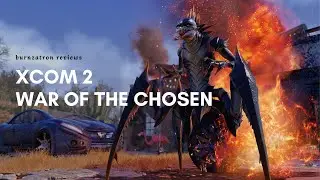 Xcom 2: War of the Chosen Review