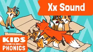 Xx | Fun Phonics | How to Read | Made by Kids vs Phonics