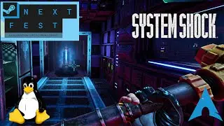 System Shock (2023) - Linux | Steam Next Fest