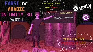 Farsi (Persian) or Arabic In Unity3D Part 1 #tutorial  #unity  #unity3d   #games  #gaming #gamedev