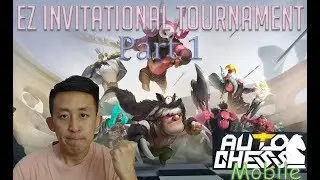 Turnamen Auto Chess Mobile Indonesia EZ Invitation Prize Pool IDR 240k part (1/3)