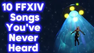 10 songs you probably never heard [Final Fantasy 14]