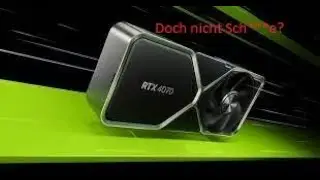 NVIDIA RTX 4070 - doch besser als oft dargestellt?